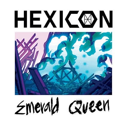 HEXICON – Emerald Queen